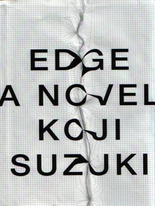 Title details for EDGE by Koji Suzuki - Available